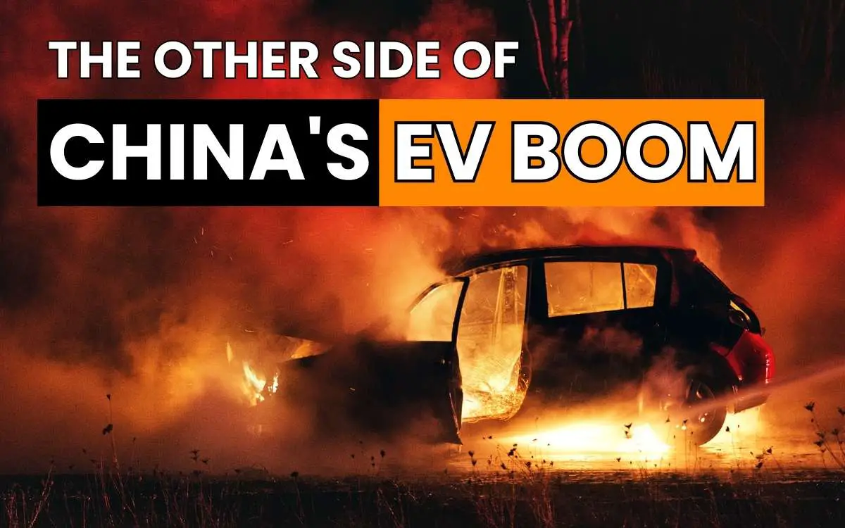 Shocking Truth About EV Safety The Other Side of China's EV Boom
