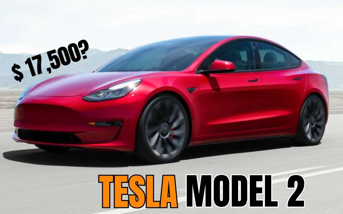 Tesla Model 2: The Game Changer in Electric Cars (for $17500)